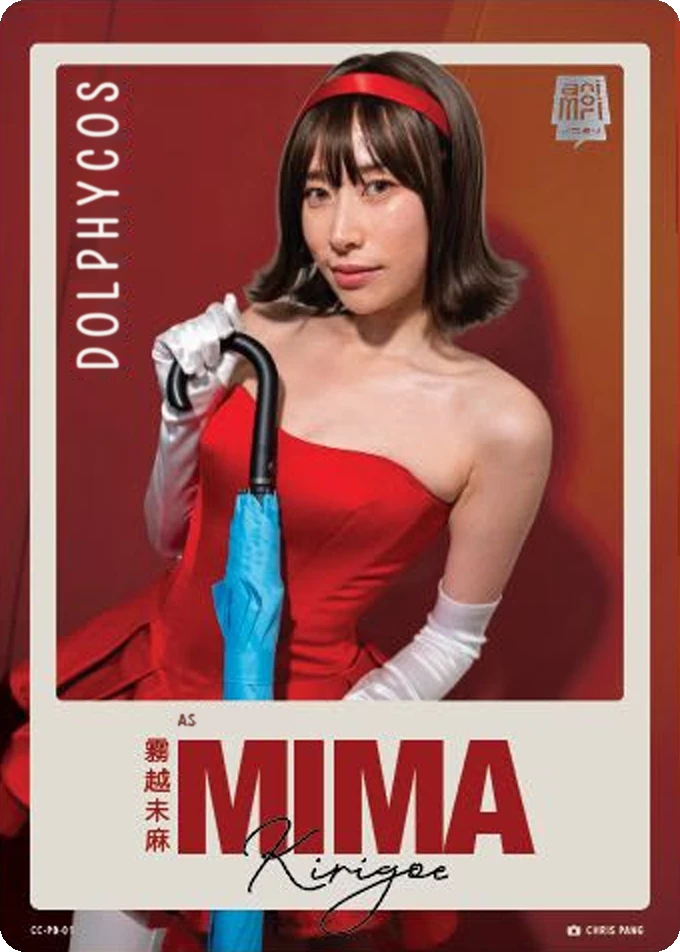 Base card: cream border, full photo of Dolphycos as Mima, DOLPHYCOS in the vertical strip, MIMA and the photographer credit at the bottom
